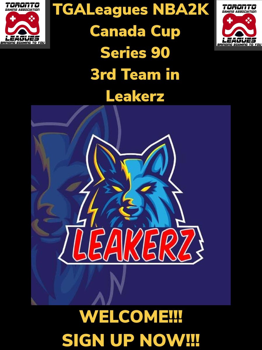 TGALeagues NBA2K Canada Cup Series 90 3rd Team in Leakerz WELCOME!!! WHOSE NEXT? SIGN UP NOW!!! #TGALeagues #NBA2K #CANADACUP #SERIES90 #5V5PROAM <a href="/TGALeagues/">TGALeagues</a> 
<a href="/Leakerz2K/">Leakerz2k</a>