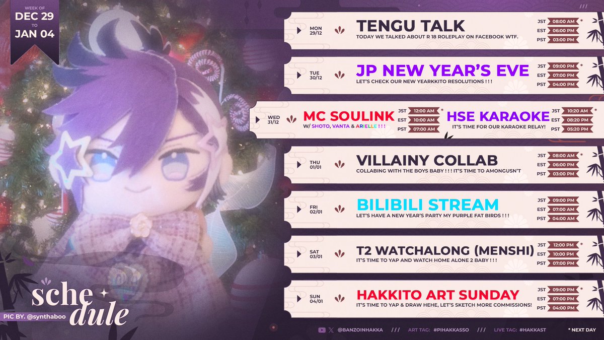 🔅STREAM SCHEDULE🔅
✦•·☼·•✦

THE FIRST AND LAST SCHEDULE FOR THE NEW AND OLD YEAR HOLY MOLY 😱✨

TIME IS NOT REAL, LET'S WELCOME THIS NEW YEAR WITH LOTS OF FUN STREAMS 🍾🎉✨

ZATSUS, COLLABS, KARAOKE &amp; SO MUCH MORE AAA 🐦‍⬛‼️

🔴#Hakkast 🎨#PIHAKKASSO
🔅#Hakkitos 📹#HAKKLIPS