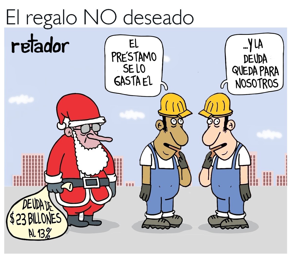Al dictadorzuelo bananero, aprendiz de Chávez,  poco le importó que el Congreso NO le hubiera aprobado su reforma tributaria.

Para probar que puede hacer lo que le viene en gana, tomó un préstamo privado de $23 billones, con una tasa de interés anual del doble (13%), que ahora