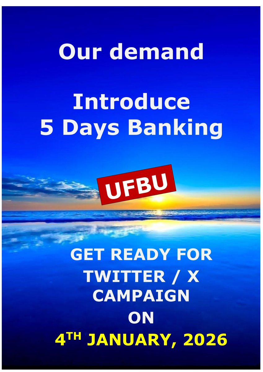 Get Ready for Twitter/X campaign on 4th January, 2026

#UFBU 
#AIBEA 
#5DaysBanking