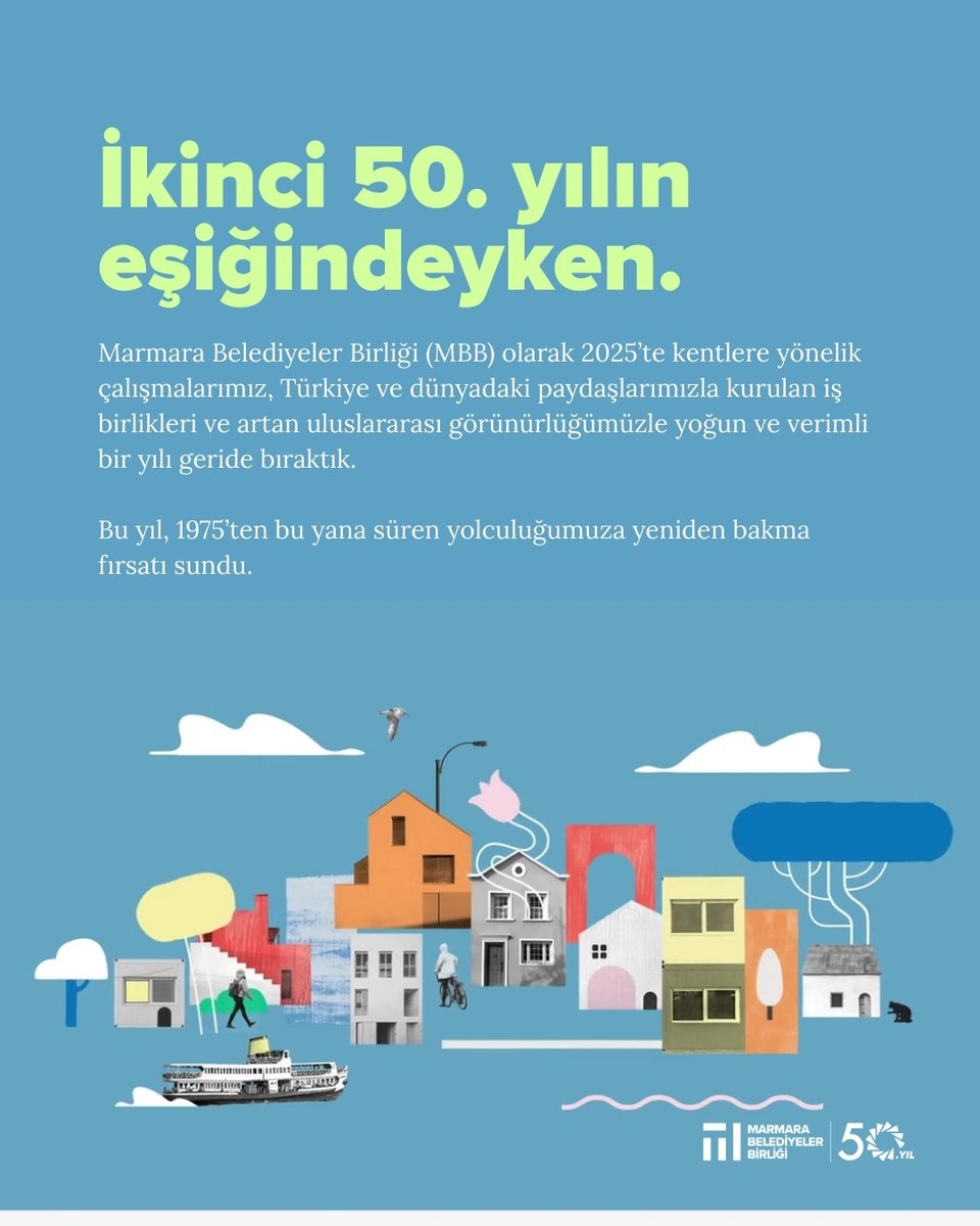 marmarabb's tweet photo. 🌿Yarım asrı geride bırakırken Marmara Belediyeler Birliği için 2025 yılı ortak üretimin, paylaşılan deneyimlerin ve çoğalan iş birliklerinin yılı oldu. https://t.co/WHZnQQhsVS
