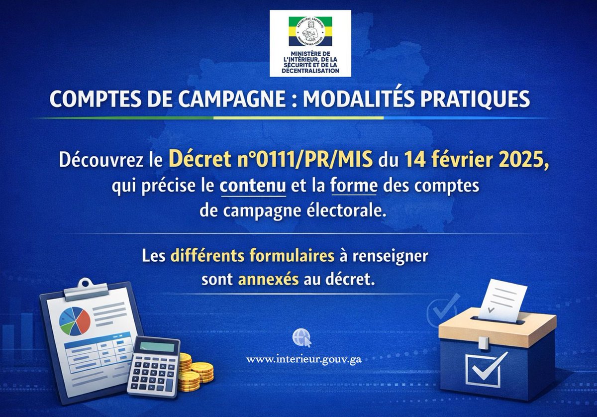 [COMPTES DE CAMPAGNE : MODALITÉS PRATIQUES]

Découvrez le Décret n°0111/PR/MIS du 14 février 2025, qui précise le contenu et la forme des comptes de campagne électorale.

Disponible sur le site web du Ministère de l’Intérieur à l’adresse : urlr.me/p3CjA5