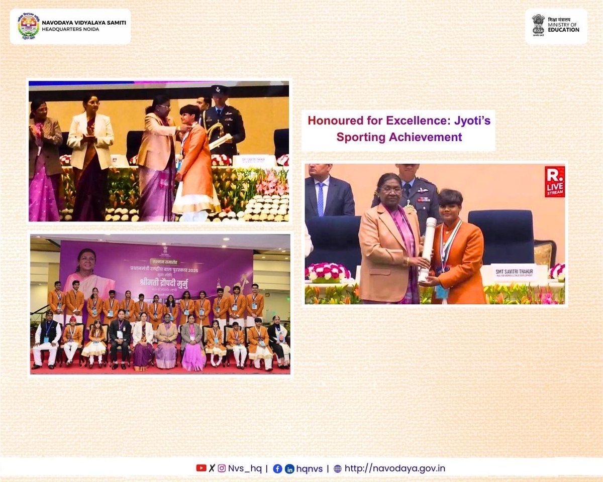 A proud and inspiring moment for the Navodaya family 

Kumari Jyoti, a Class XI student of PM SHRI JNV Sirsa and PM SHRI JNV Rangareddy (Centre of Excellence), has brought great honour to Navodaya Vidyalaya Samiti by being conferred the prestigious Rashtriya Bal Puraskar by the