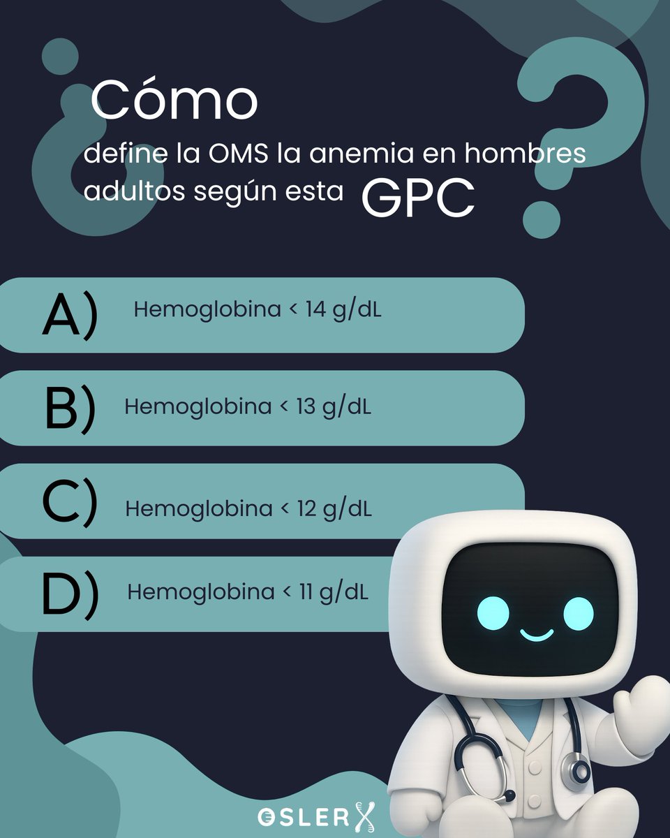 oslerx42's tweet photo. ENARM 🩸: Anemia en hombres adultos (OMS/GPC) = ✅ Hb < 13 g/dL (130 g/L).
En mujeres: Hb < 12 g/dL.
¿A/B/C/D? 👇 #ENARM #OslerX https://t.co/KmgwhHSKnf