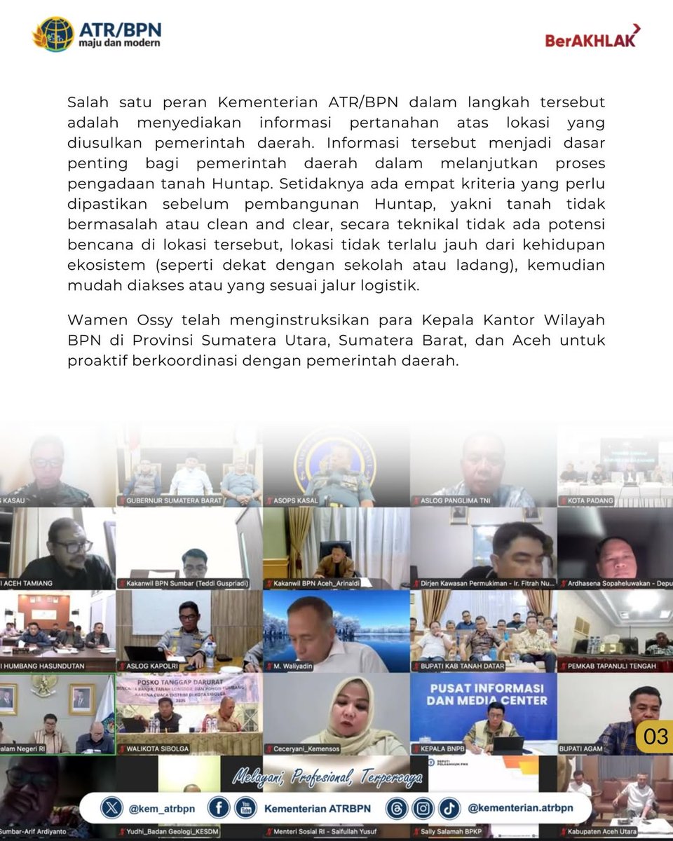 Kementerian Agraria dan Tata Ruang/Badan Pertanahan Nasional (ATR/BPN) turut berupaya mempercepat pembangunan Hunian Tetap (Huntap) bagi masyarakat terdampak bencana di wilayah Sumatera.