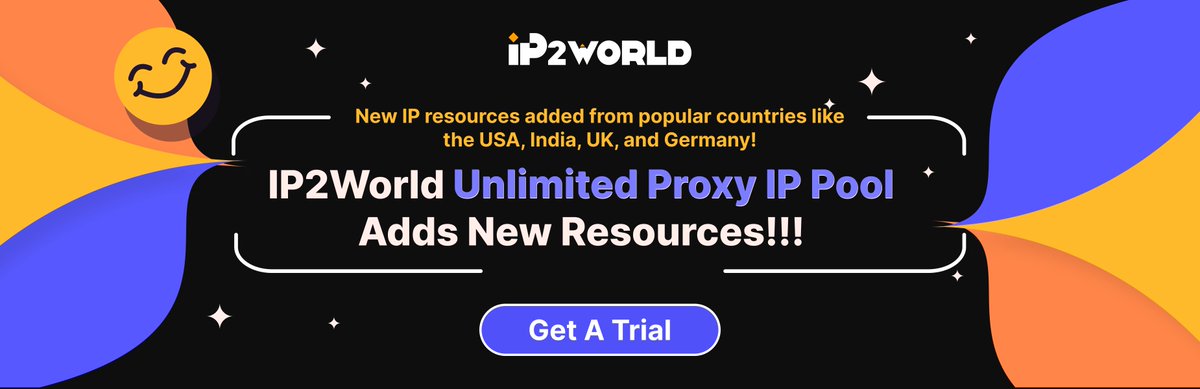 ip2world's tweet photo. 🎉 IP2World Unlimited Proxy IP Pool adds new IP resources from the USA, India, UK, and Germany!
✨ Unlimited proxy IP packages can help your business:

Improve data scraping efficiency

Enhance anonymity and security
Support global market expansion
📧 Contact IP2World to claim your trial!
📱 WhatsApp: +852 5513 9884
🌐 To learn more, visit our website: https://t.co/m0L5FviOZP
#ProxyIP #IPPools #DataScraping #BusinessGrowth #IP2World