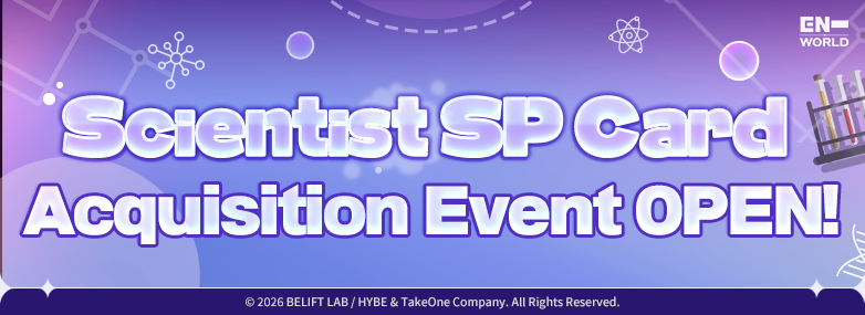 ENHYPENWORLD_X's tweet image. A chance to obtain the SP Card from the new [Scientist] theme! 👨‍🔬
Join various events now and get your chance to earn the SP Card!

① Post proof of Stage 2 Awakening for the [Scientist] theme on X
② Post proof on X of achieving 3-star clears in each newly released chapter
③…