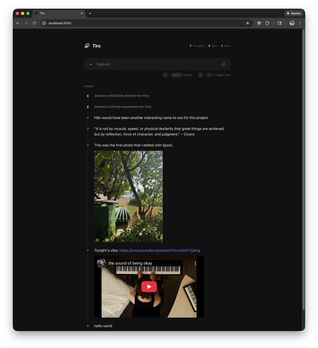ka's tweet image. Meet Tiro.

A minimalist journal focused on speed, clarity, and continuity. If you don't finish a task, it follows you to tomorrow. Frictionless capture, built-in accountability.

Stack: Go + Vanilla HTML/JS + Local Storage

Named after Cicero’s scribe, who invented shorthand.