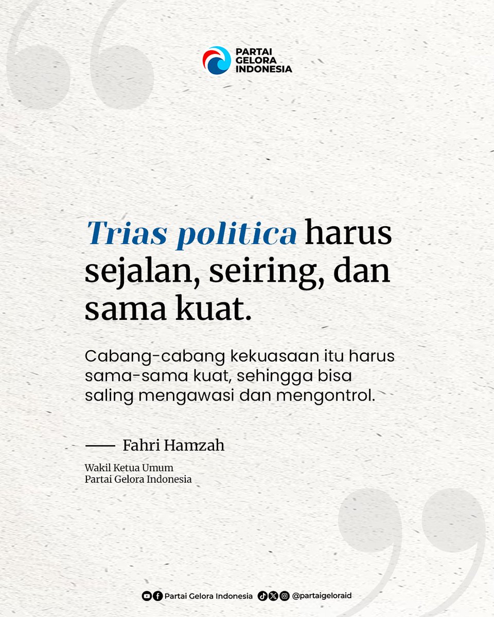 partaigeloraid's tweet photo. Ketika eksekutif, legislatif, dan yudikatif berdiri sama tinggi dan saling mengawasi, maka kepentingan rakyatlah yang akan terjaga.

​Mari terus kawal demokrasi kita agar tetap sehat dan seimbang! 🇮🇩

#TriasPolitica #FahriHamzah #DemokrasiIndonesia #CheckAndBalances https://t.co/YI3x2nIXsS