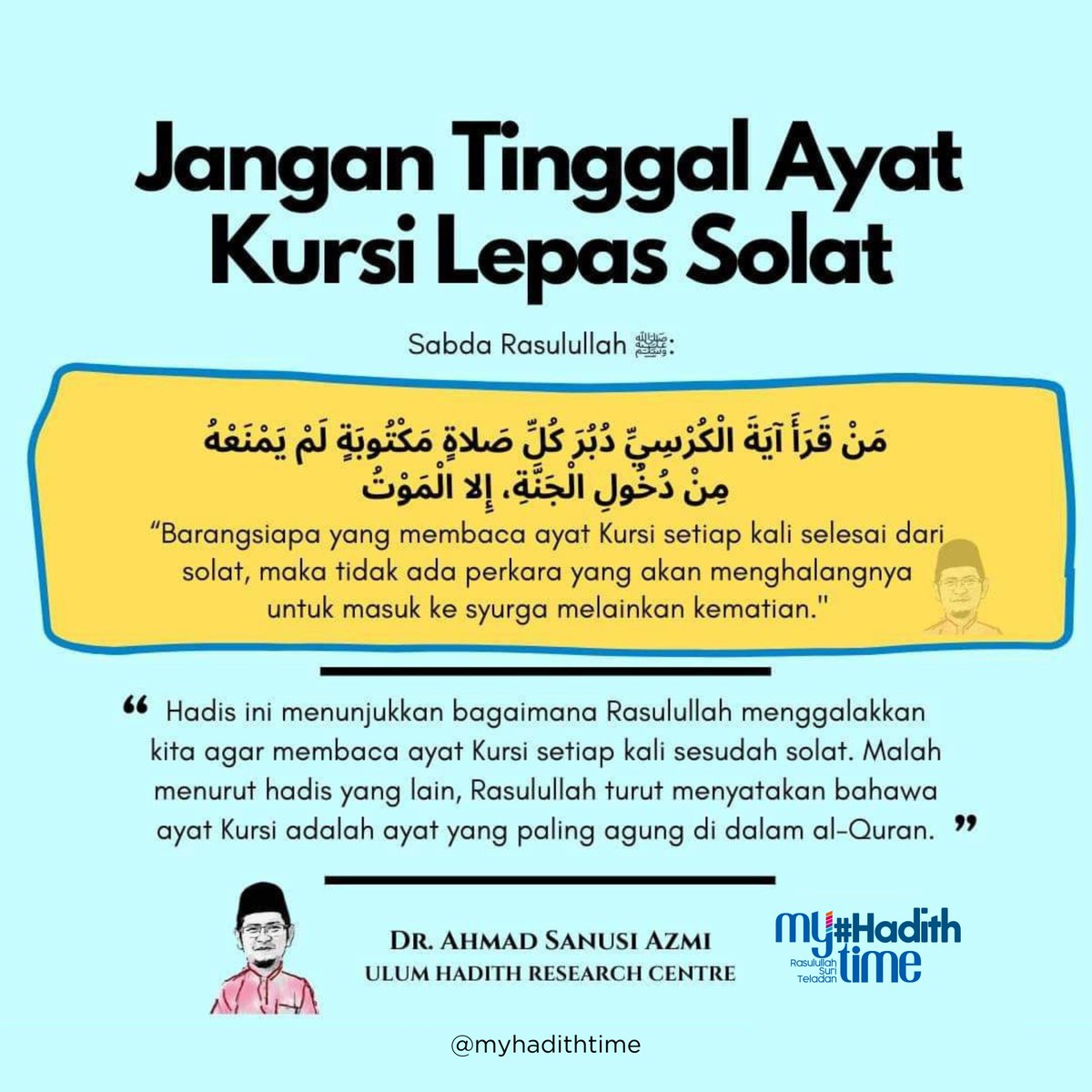 myhadithtime's tweet photo. Jangan Tinggal Ayat Kursi Lepas Solat
=============
1. Pesan pada diri dan anak-anak agar tidak meninggalkan bacaan ayat Kursi setelah selesai menunaikan solat. Perkara ini adalah sunnah yang dianjurkan oleh Baginda Nabi SAW sendiri. https://t.co/Vnkux1DTCS