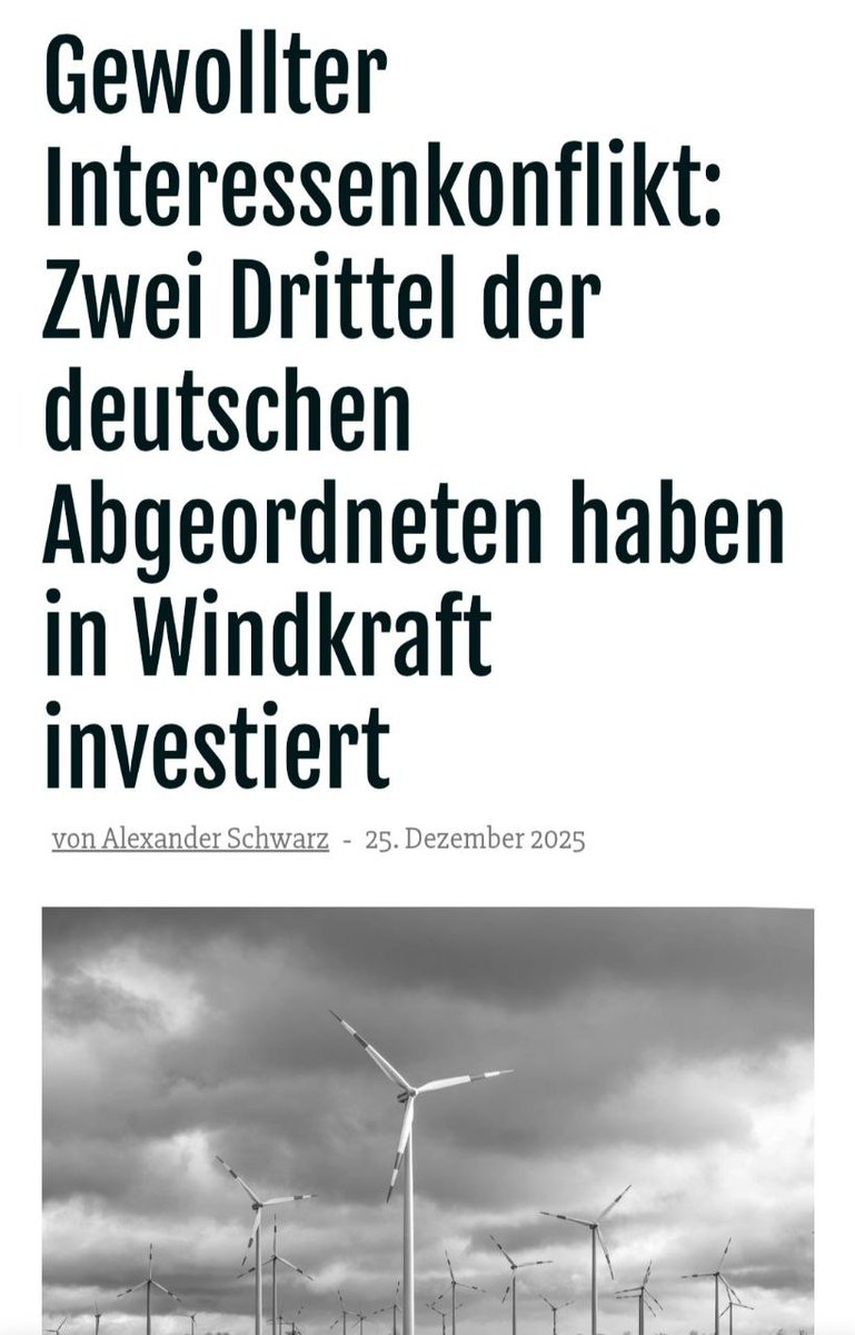 .
Zwei Drittel der deutschen Abgeordneten haben in Windkraft investiert

Eine Politik, die Deutschland unermesslichen Schaden zufügt, bedeutet für einige wenige Profiteure erhebliche Gewinne. Damit dies so bleibt, wird die jeweilige falsche Politik zur moralischen Großtat