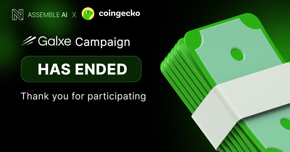 ✅ Assemble AI × CoinGecko Galxe Campaign is Now Finished

Our Galxe campaign with CoinGecko has officially finished - huge thanks to everyone who joined, explored the integration, and completed tasks with us. 🧠🦎

During this campaign you had the chance to:

• Discover how