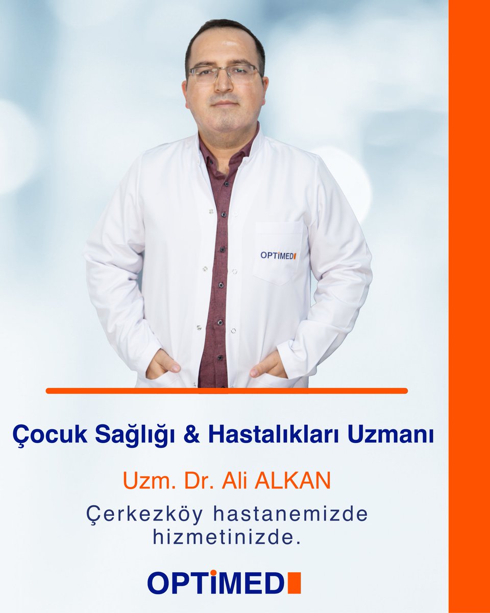 OptimedSH's tweet image. Çocuk Sağlığı ve Hastalıkları Uzmanı Uzm. Dr. Ali ALKAN, Optimed Çerkezköy Hastanesi’nde hasta kabulüne başlamıştır.

Detaylı bilgi ve randevu almak için iletişime geçebilirsiniz.
☎️0282 726 05 55

#OptimedHastanesi #ÇocukSağlığı #ÇocukSağlığıveHastalıkları