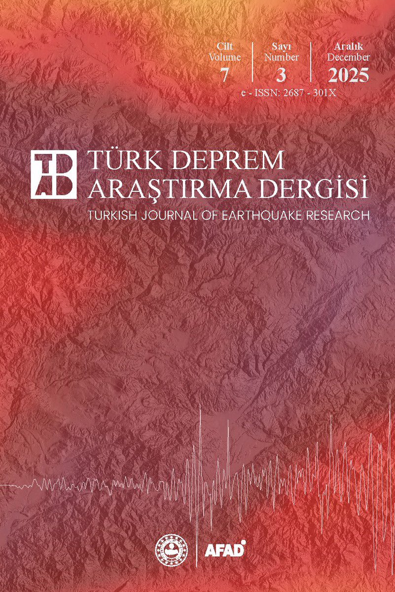 📢 Duyuru:

📌 AFAD Deprem ve Risk Azaltma Genel Müdürlüğü, Deprem Dairesi Başkanlığı tarafından yayın hayatına kazandırılan ‘Türk Deprem Araştırma Dergisi’ 2025 yılı Cilt 7  Sayı 3 yayımlanmıştır.

Bu sayıda yer alan makalelere aşağıdaki linkden ulaşılabilir.