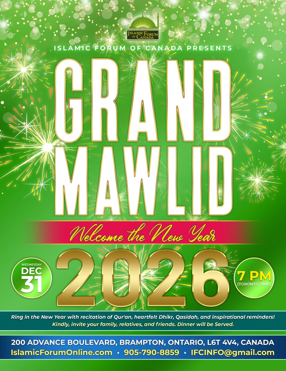 SPECIAL GRAND MAWLID FOR THE NEW YEAR AT IFC

Wed Night - Dec 31 - 2025
7 PM (EST)

If you are unable to come to the IFC, you can watch our Livestream Broadcast. The Link to the Broadcast is:
YouTube.com/ShaykhFaisal/L…

Kindly Support IFC Today. Please visit: IslamicForumOnline.com/donate