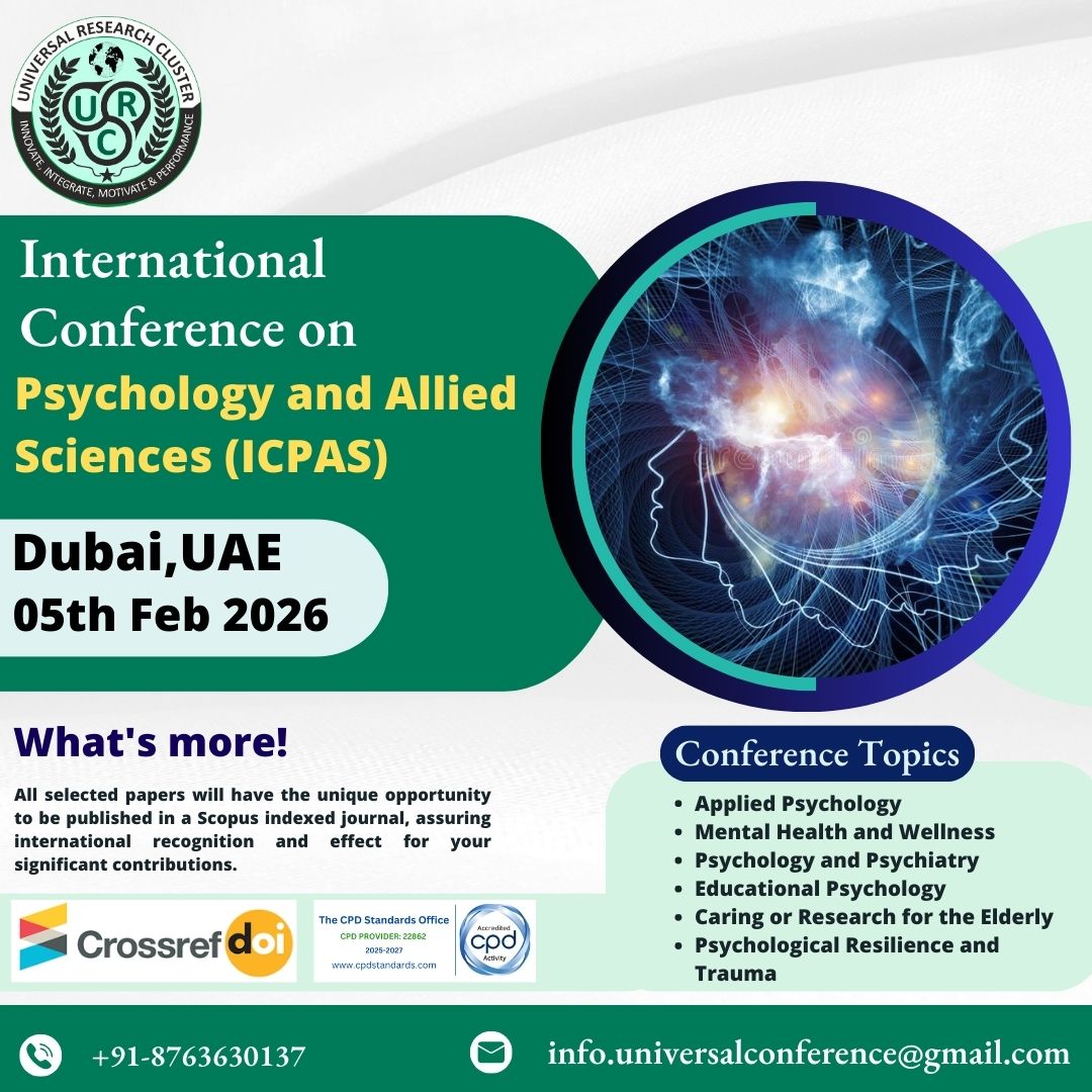 ConfUniversal's tweet photo. 🌍 ICPAS 2026 | Psychology & Allied Sciences
📍 Dubai, UAE | 📅 05 Feb 2026
Event Link:
🔗 https://t.co/wtv21YrjrV
#ICPAS2026 #PsychologyConference #MentalHealth #AlliedSciences #ConferenceInDubai #ScopusIndexed #UGCCARE #InternationalConference https://t.co/e9rCmS6MnM