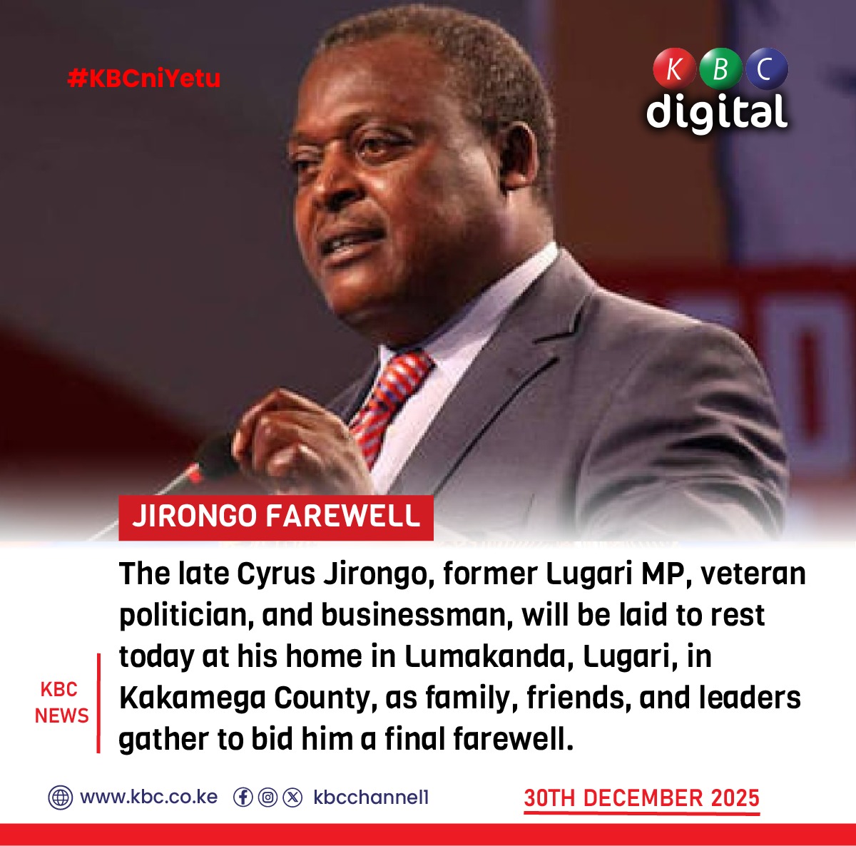 The late Cyrus Jirongo, former Lugari MP, veteran politician, and businessman, will be laid to rest today at his home in Lumakanda, Lugari, in Kakamega County, as family, friends, and leaders gather to bid him a final farewell. 
#KBCniYetu