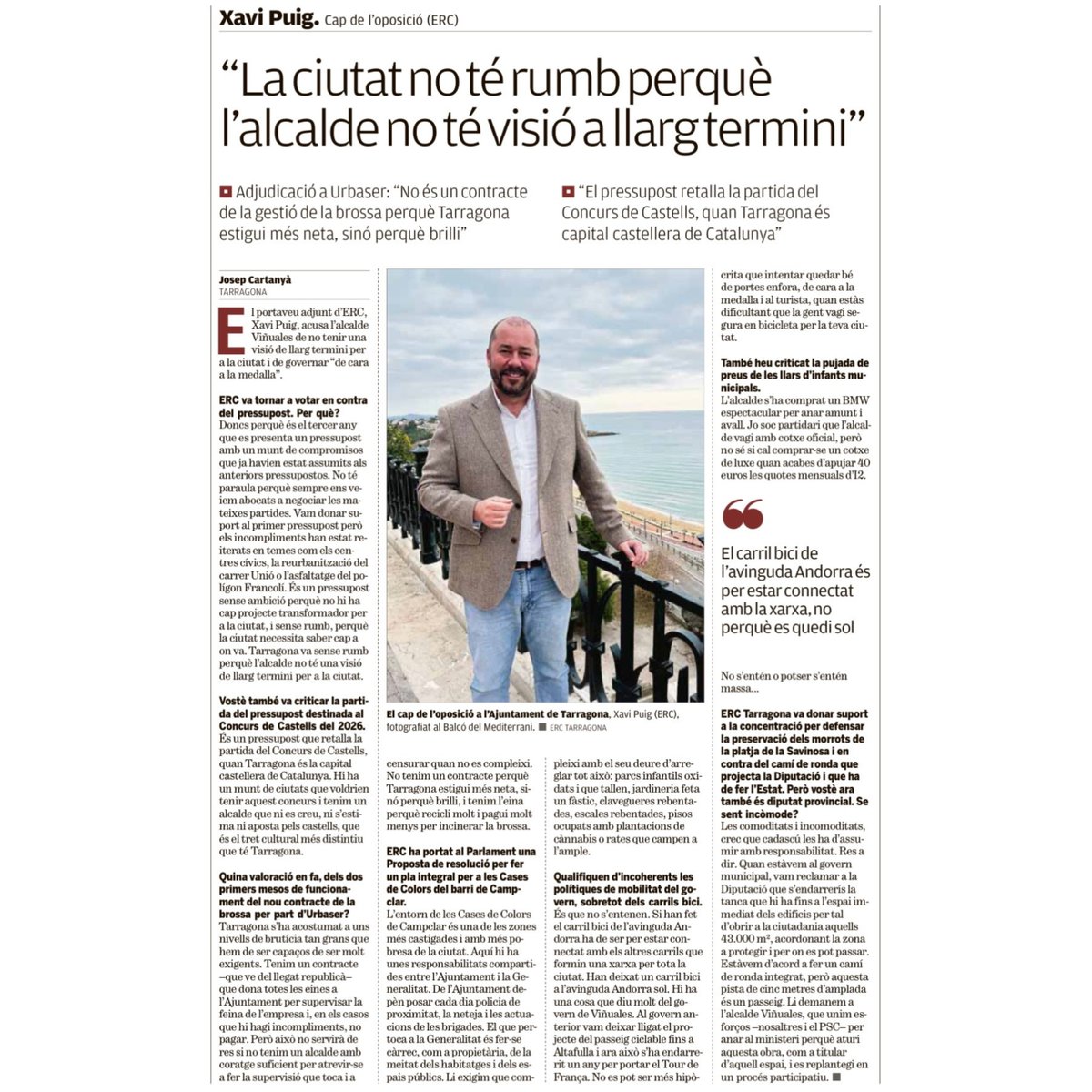 esquerratgn's tweet image. 📰 [ENTREVISTA] Llegiu l'entrevista a @elpuntavui del conseller i candidat, @XaviPuigAndreu, valorant l'any polític a Tarragona‼️

🗣️ "La ciutat no té rumb perquè l'alcalde no té visió a llarg termini".

🔗elpuntavui.cat/politica/artic…