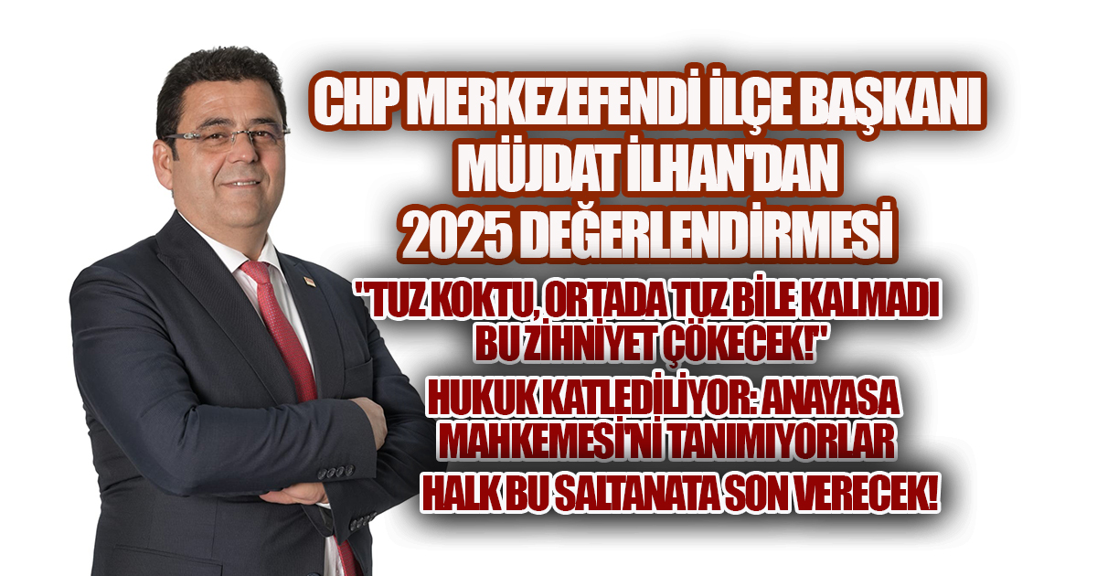 Başkan İlhan’dan 2025 Değerlendirmesi, "Tuz Koktu, Ortada Tuz Bile Kalmadı" 
denizliekspres.com.tr/baskan-ilhan-d… 
<a href="/mujdatilhan/">müjdat ilhan</a> <a href="/chpmerkezefendi/">chpmerkezefendi</a> <a href="/denizlichpil/">Cumhuriyet Halk Partisi Denizli İl Başkanlığı</a> <a href="/degisimekrem/">Değişim CHP</a> <a href="/herkesicinCHP/">CHP 🇹🇷</a> <a href="/eczozgurozel/">Özgür Özel</a>