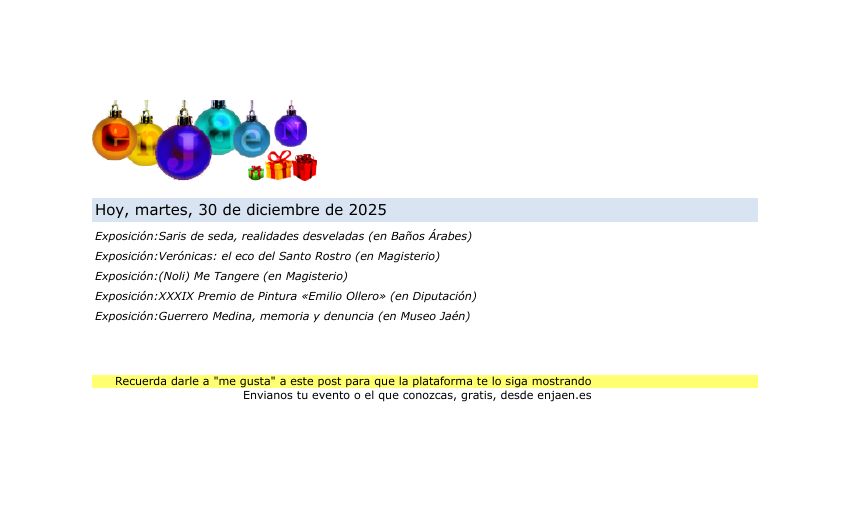 🗓️ Hoy,  30/12/2025, en Jaén Capital....
📍 Más info en enjaen.es
#jaén #enJaen #cultura #eventos