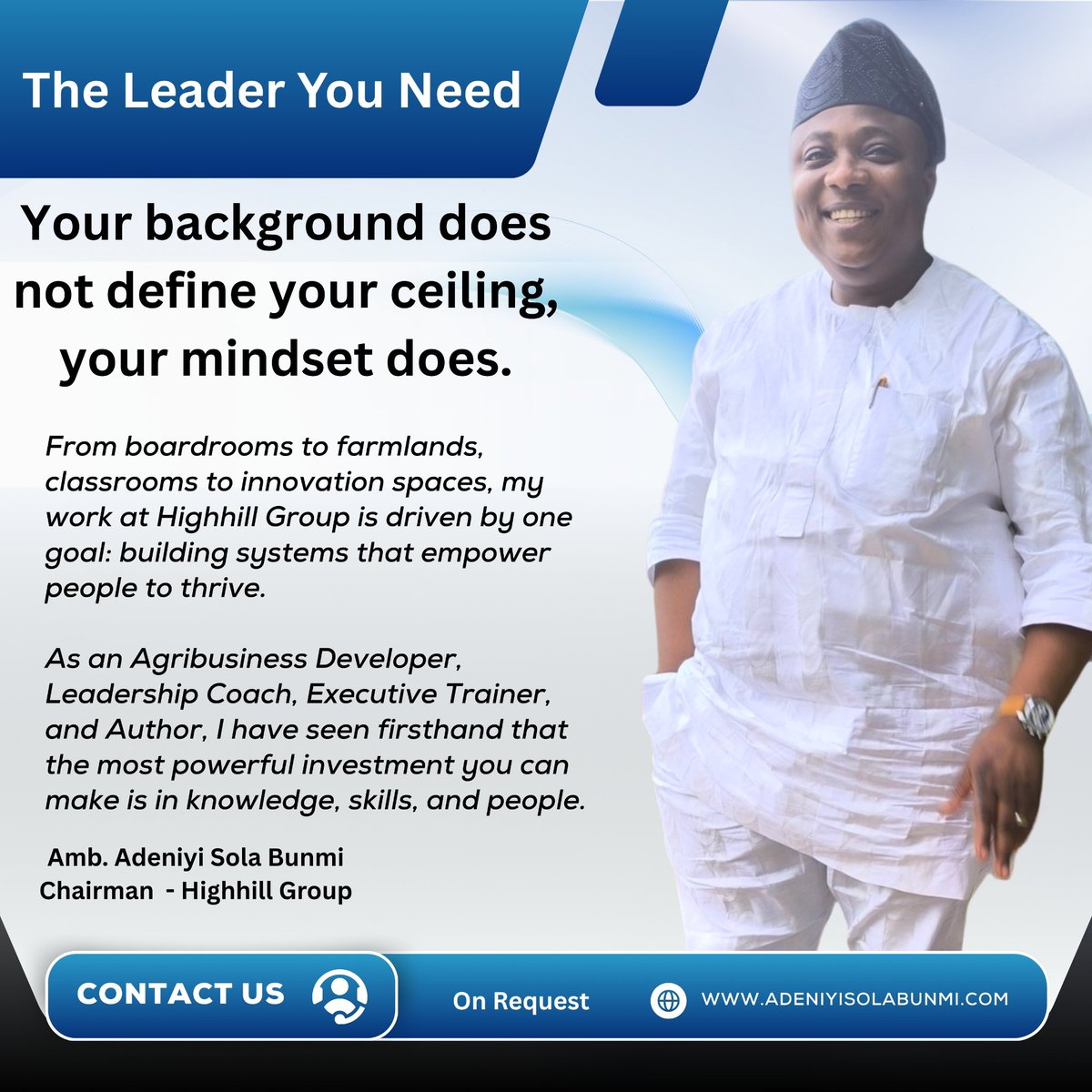 To my followers: Don’t wait for permission to grow.
Don’t outsource your potential. Don’t stop evolving.The future belongs to those who prepare for it today.

#MindsetShift #LeadershipDevelopment #HighhillGroup #AfricanExcellence #Agribusiness #Education #TechInnovation