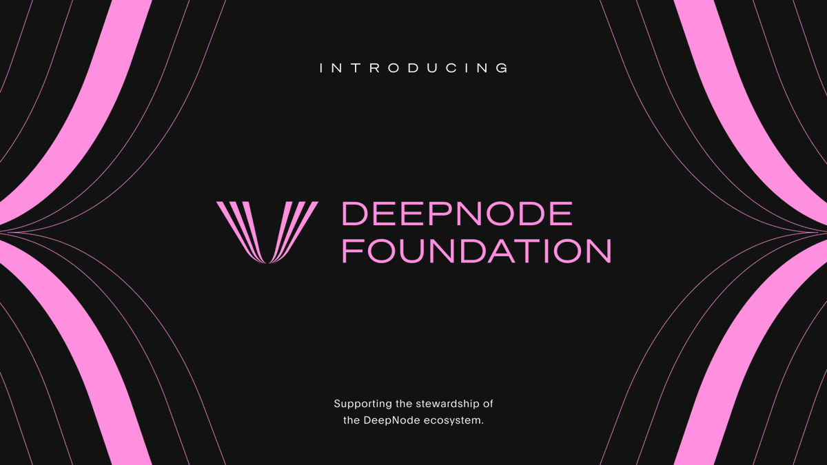 Introducing the DeepNode Foundation <a href="/DNFoundation_/">DeepNode Foundation</a>

Established to steward the DeepNode ecosystem.

The protocol will continue to be community-owned, transparent and open by design.

Decentralized by design. Strengthened by the Foundation.