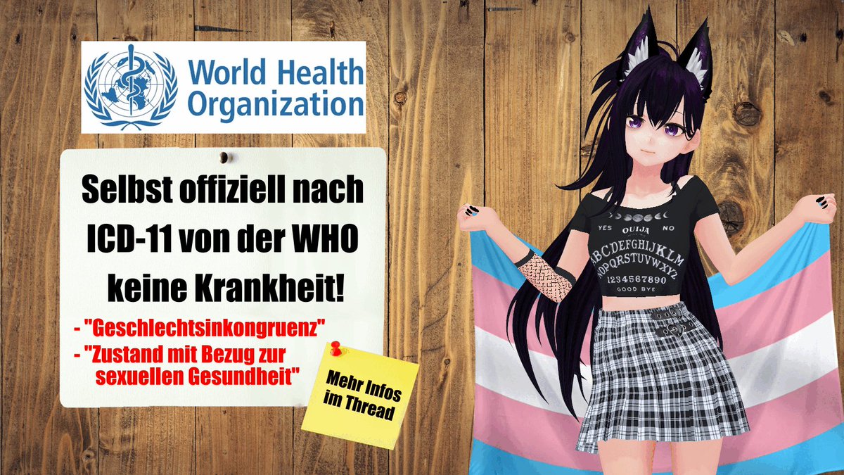 Wir wissen alle, dass trans zu sein keine Krankheit ist, ABER:

Wusstet ihr, dass inzwischen selbst OFFIZIELL nach der WHO mit ICD-11 trans zu sein bzw. Geschlechtsdysphorie keine Krankheit / psychische Störung ist?

Mehr Infos kurz und knapp im Thread!