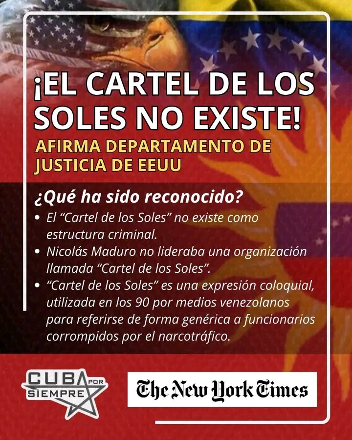 El Departamento de Justicia de Estados Unidos reconoció, en el marco del proceso judicial contra Nicolás Maduro, que el llamado “Cartel de los Soles” no es una organización criminal estructurada ni como una entidad terrorista formal.