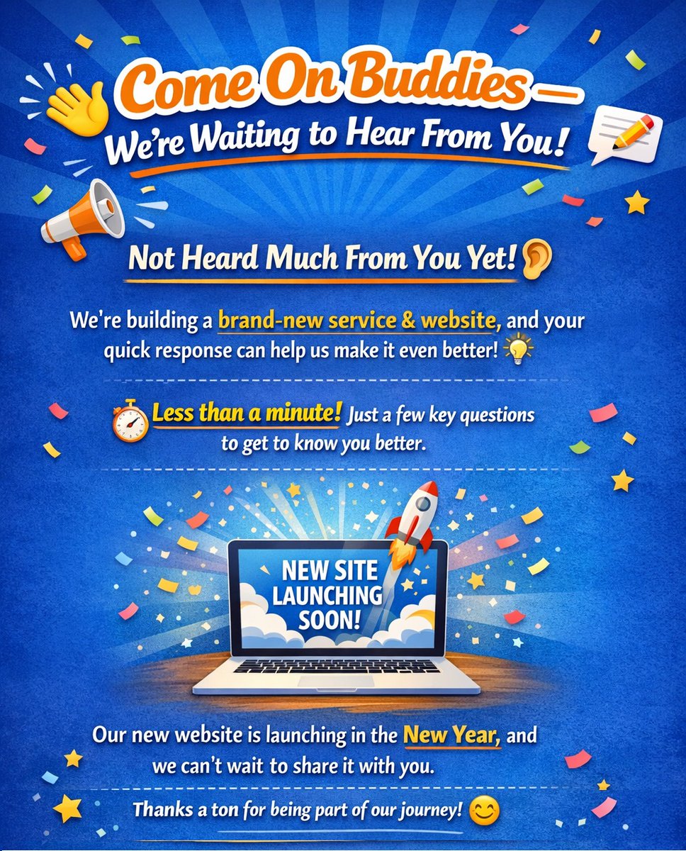 "New Year New Site-We're Waiting to Hear    From You !"
Click Survey Link: us19.list-manage.com/survey?u=033be…|*