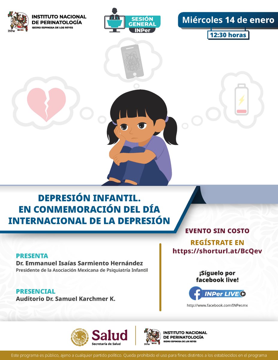 INPer_mx's tweet image. #SesiónGeneral INPer 
DEPRESIÓN INFANTIL 
En conmemoración del Día Internacional de la #Depresión

Miércoles 14 de enero • 12:30 h

REGÍSTRATE
shorturl.at/BcQev

PRESENTA 
Dr. Emmanuel Isaías Sarmiento Hdez 
Presidente de la Asociación Mexicana de #PsiquiatríaInfantil

🧵