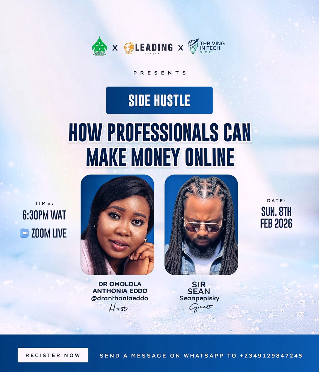 I’m joining Dr Omolola Anthonia Eddo to talk side hustle and real ways professionals can make money online.
Sun 8th Feb 2026, 6:30pm WAT, Zoom Live.
To register, WhatsApp +2349129847245