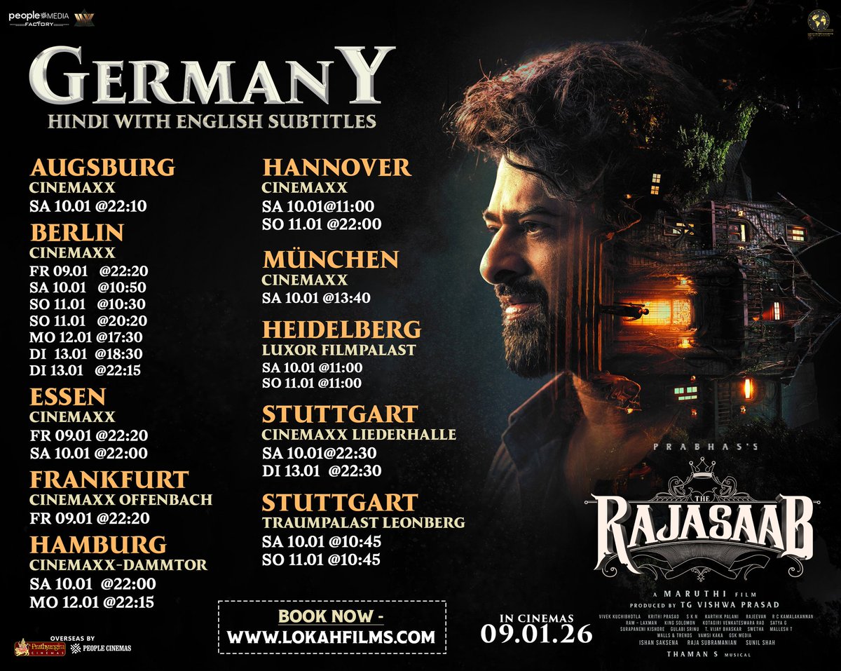 FilmsLokah's tweet photo. #TheRajaSaab 👑🔥
🇩🇪 GERMANY RELEASE 🇩🇪
More locations from Thursday!
Hindi
With German &amp; English Subtitles
🎬 From 9th in cinemas near you
Starring #Prabhas
@ivdsai
@PrathyangiraUS
@People_Cinemas @rajasaabmovie https://t.co/oKVF0eASl9