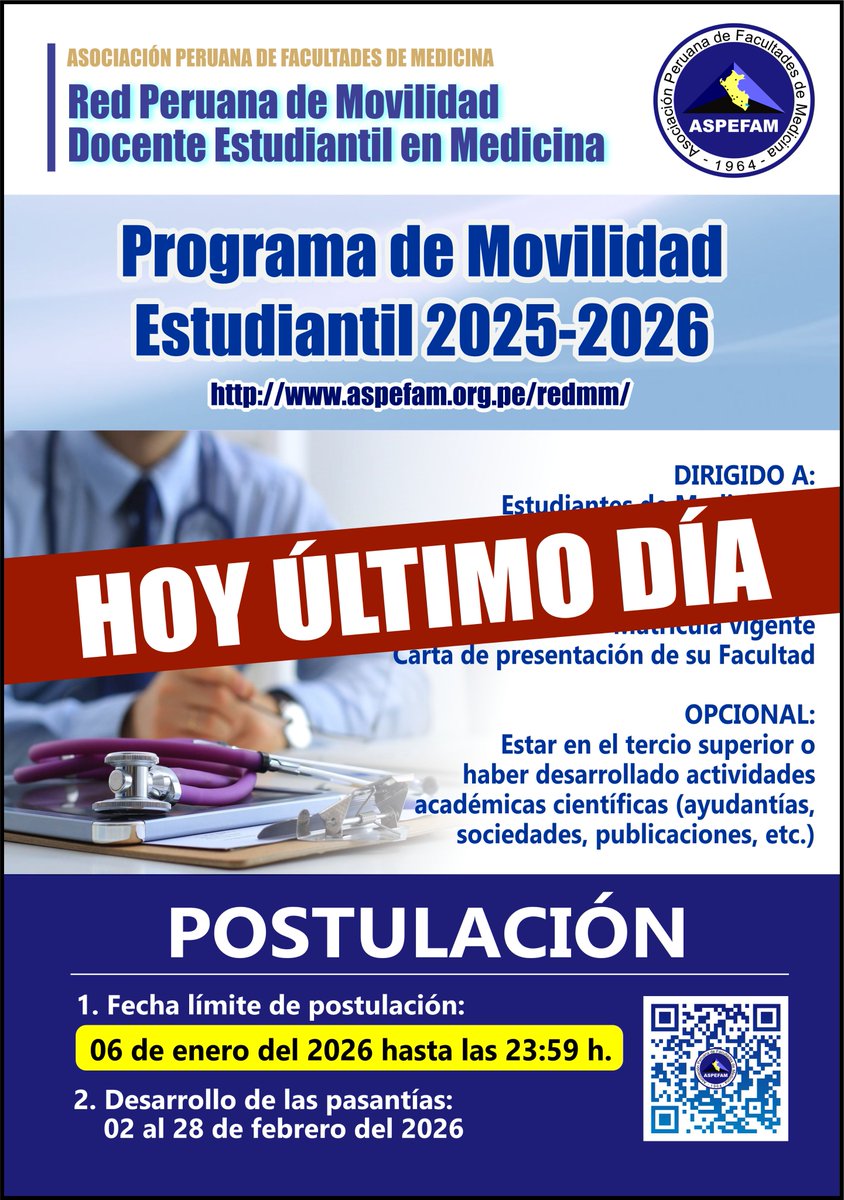 ASPEFAM's tweet image. ✅ 𝗣𝗿𝗼𝗴𝗿𝗮𝗺𝗮 𝗱𝗲 𝗠𝗼𝘃𝗶𝗹𝗶𝗱𝗮𝗱 𝗘𝘀𝘁𝘂𝗱𝗶𝗮𝗻𝘁𝗶𝗹 𝟮𝟬𝟮𝟱-𝟮𝟬𝟮𝟲
Hoy último día para postular a la pasantía 
martes 06 de enero del 2026 hasta las 23:59 h.
➡️Postulación: goo.su/D7aPo
➡️Mayor información: aspefam.org.pe/redmm/
#ASPEFAM