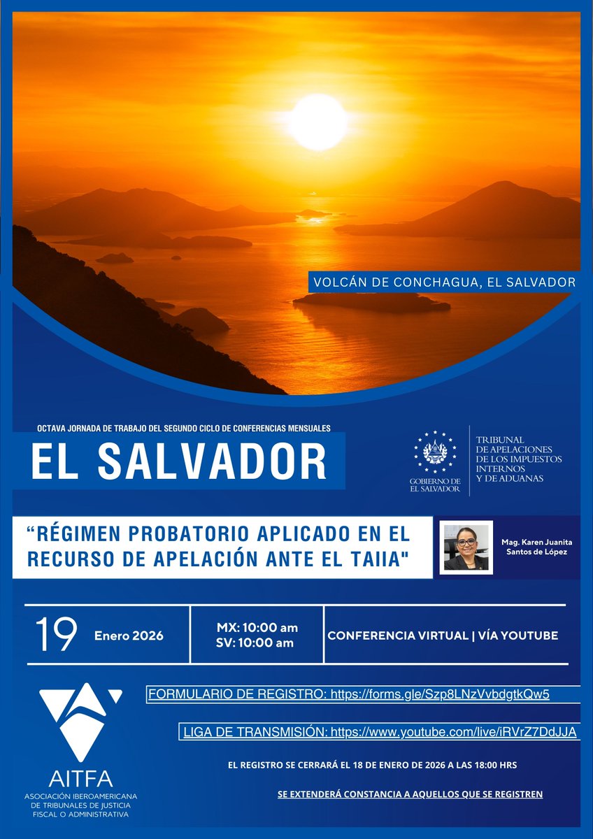 La #AITFA🏢 los invita a su 8a. Conferencia de su 2o. Ciclo titulada "Régimen Probatorio Aplicado en el Recurso de Apelación ante el TAIIA" el 19 de enero 10:00 hrs. El Salvador y México.
Registro👉 forms.gle/6ZpSiR1LcG8bSx…
#ConferenciaVirtual
#ElSalvador