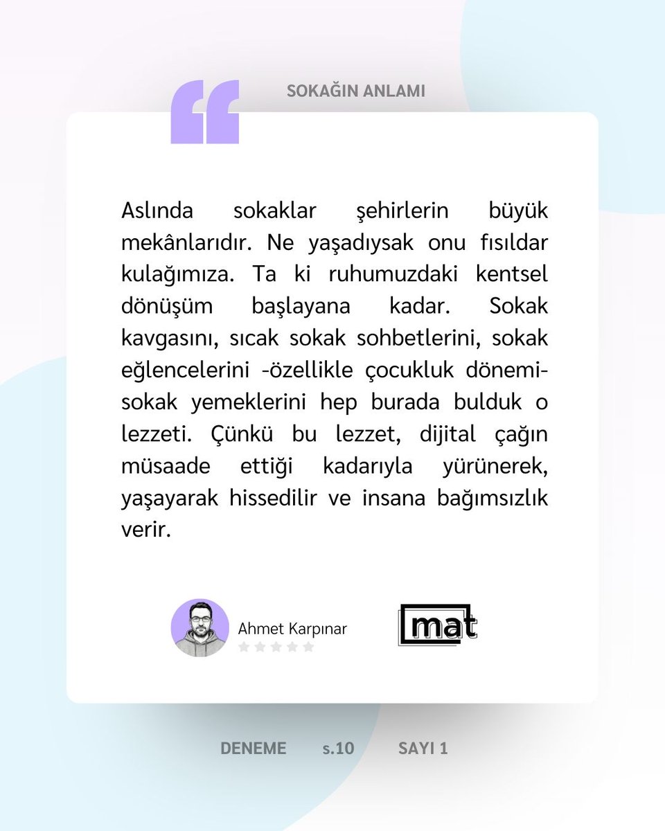 Ahmet Karpınar, "Sokağın Anlamı" adlı denemesiyle dergimizin ilk sayısında okurlarını selamlıyor. 

...

Mat Dergisi'nin Ocak-Şubat 2026 sayısı çıktı.