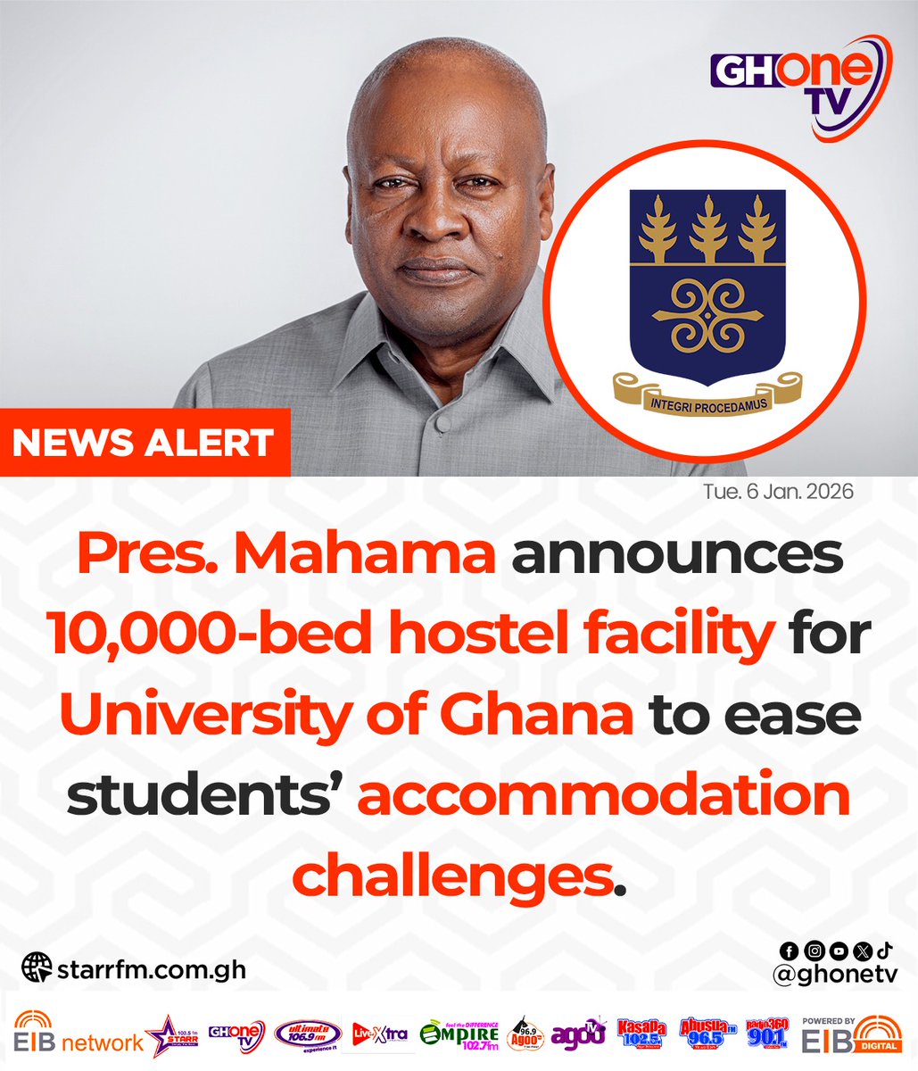 ghonetv's tweet image. Pres. Mahama announces 10,000-bed hostel facility for University of Ghana to ease students’ accommodation challenges...

#GHOneNews #EIBNetwork 
#GHOneTV #NewsAlert