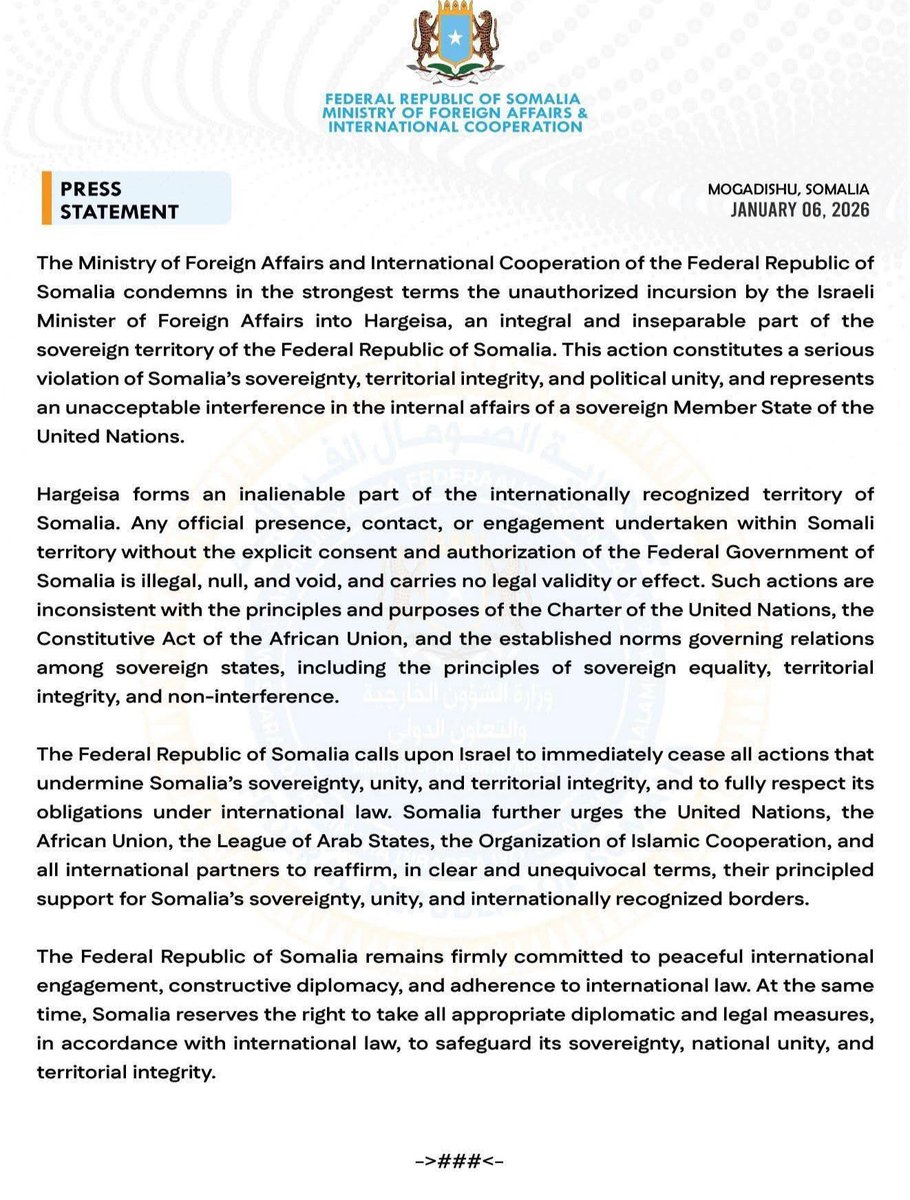 #Somalia strongly condemns the “unauthorized” visit of the Israeli Foreign Minister to Hargeisa, calling it “a blatant violation of its sovereignty, territorial integrity, and political unity, with no legal validity under international law”.