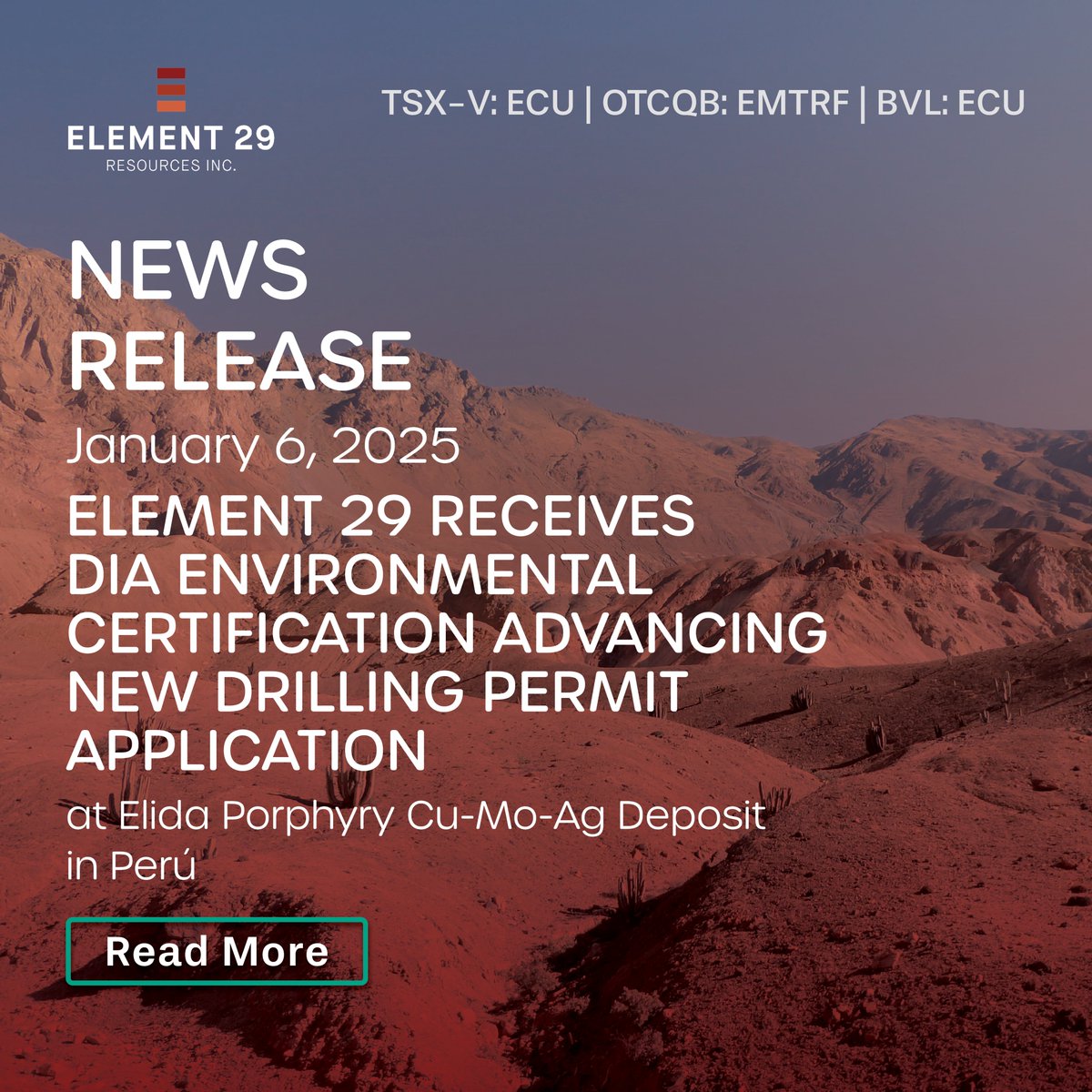 NEWS: Element 29 Receives DIA Environmental Certification Advancing Drilling Permit Application at Elida Porphyry Cu-Mo-Ag Deposit in Peru

Richard Osmond, President and CEO of Element 29, commented: “Completion of the DIA represents an important step toward securing a new PIA
