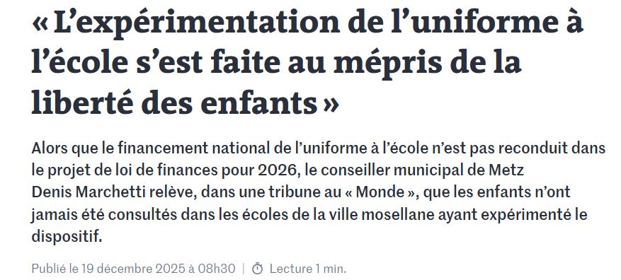 Ah tiens l'uniforme à l'Ecole est abandonné en parfait catimini. Après le SNU encore une riche idée de Gabriel Trump Attal qui passe à la trappe. Et des crédits vraiment bien utilisés dans un secteur qui n'en a pas du tout besoin