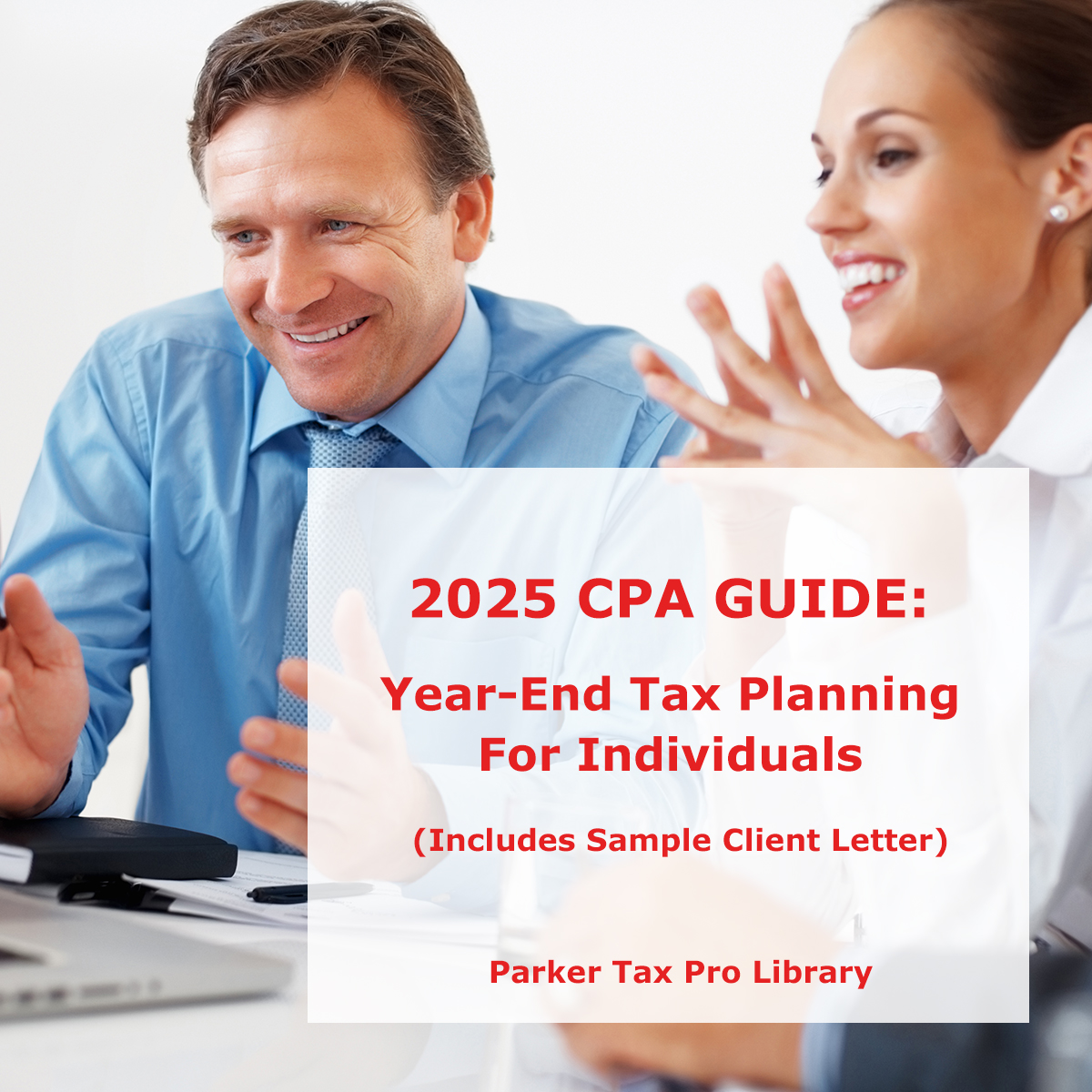2025 Year-End Tax Planning for Individuals.  Client Letters Included. 

parkertaxpublishing.com/public/tax-pla…