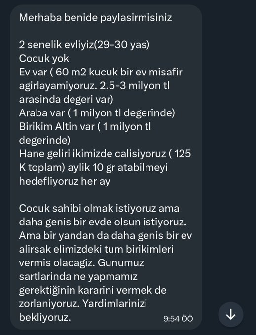BornToSwim2000's tweet photo. Bir takipcimin sizlere danışmak istediği bir konu var.

🏡 Konut var (2.5 milyon)
🚗 Araba var(1 milyon)
💰 Birikim 1 milyon (#ALTIN)
💱 Aylık gelir 125.000₺

Evi 60m2 bu yüzden memnun değil. Çocuk sahibi olmadan önce daha geniş bir ev almak istiyor. Ellerindeki tüm birikimi https://t.co/lRCA2bGPPY