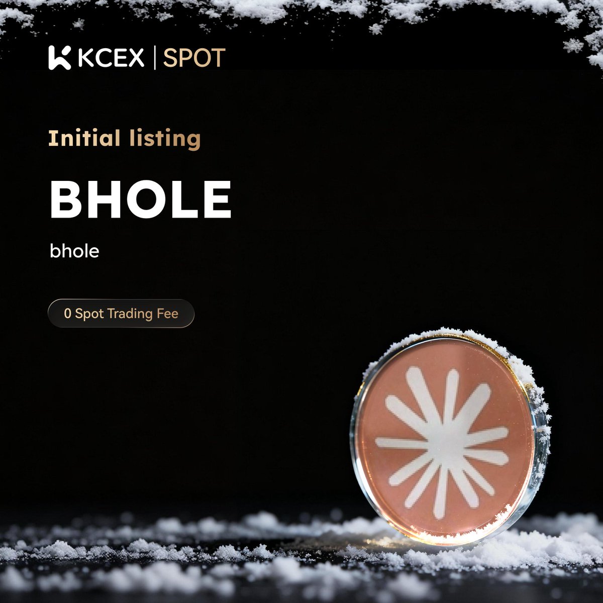 #KCEX Initial Listing! 🎉 Enjoy zero fees on spot trading

$BHOLE is now live on the KCEX Spot Market.   <a href="/BholeCoin/">Buttholes</a>

🔹 Deposits: Opened
🚀 BHOLE/USDT Trading Starts: 2026-01-06 10:00 (UTC)
👉 Trading Now: kcex.com/exchange/BHOLE…
🌐 Details: kcex.com/support/articl…

#KCEXSpot