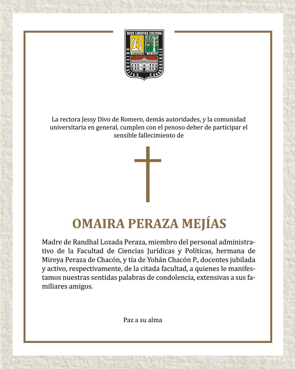 La rectora <a href="/jessydivo/">Jessy Divo De Romero</a> y demás autoridades lamentan el fallecimiento de Omaira Peraza Mejías. Paz a su alma.