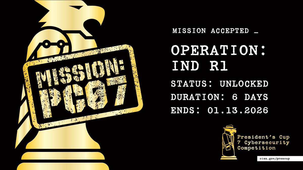 CISAgov's tweet image. 🔓 The first firewall has been breached. Round 1 (Individuals) is LIVE! Operatives, your skills are now being tested. Join the mission before Jan. 13! cisa.gov/prescup 
#PresCup