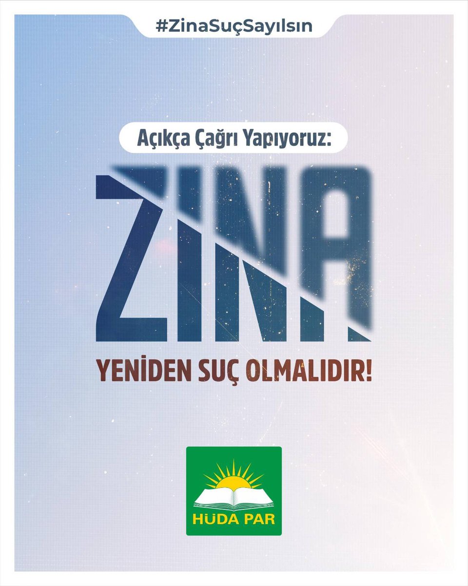 HÜDA PAR 'dan açık çağrı..

#ZinaSuçSayılsın