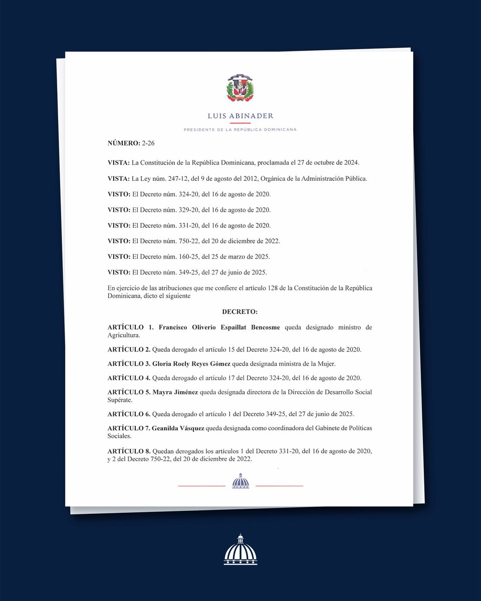 luisabinader's tweet photo. Iniciamos una nueva etapa de nuestro gobierno, con el que aspiramos a dejar una transformación que traiga consigo un mejor futuro y una mejor calidad de vida para todos los dominicanos, para la cual he tomado la  decisión de realizar cambios en el tren gubernamental, por lo que el país verá esta semana nuevas designaciones, rotaciones y ratificaciones de los funcionarios que me acompañan. 

En el día de ayer comenzamos con dos designaciones: El Dr. Jorge Subero Isa,  ha sido nombrado Consultor Jurídico del Poder Ejecutivo y el Dr. Antoliano Peralta,  quien ocupaba ese cargo, pasará a ser Ministro de Justicia.

Ahora, les comparto el decreto 2-26 que introduce nuevos cambios.