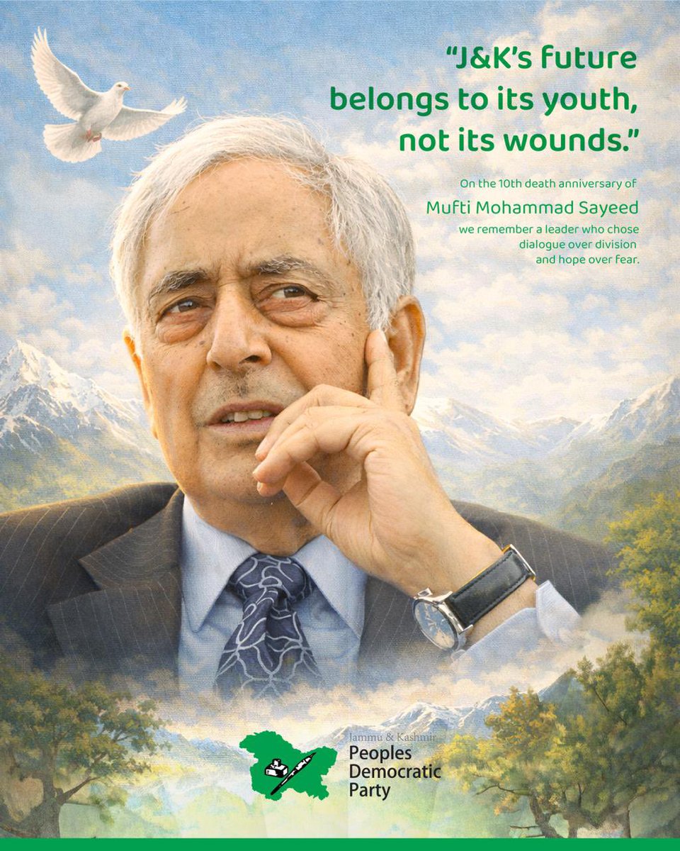On his death anniversary, we remember a great leader of vision and integrity—who inspired trust, led with wisdom, and shaped the future through courage and commitment.
<a href="/jkpdp/">J&K PDP</a> 
<a href="/MehboobaMufti/">Mehbooba Mufti</a>
<a href="/parawahid/">Waheed Ur Rehman Para</a> 
<a href="/IltijaMufti_/">Iltija Mufti</a> 
<a href="/AdityaVgupta/">Aditya Gupta</a>
