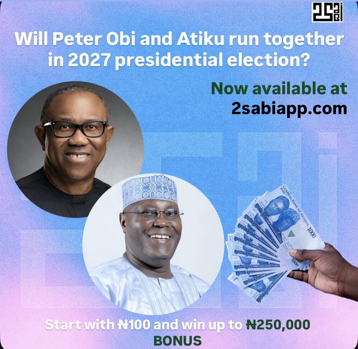 2sabiApp's tweet photo. NEW MARKET ALERT 🚨:
Will Peter Obi and Atiku run together for the 2027 Nigeria Presidential Election??
You can bet and win on this ONLY on 2sabi
#nigeria #endsars #peterobi #adc #atiku #2sabi https://t.co/oRtWtwV3Hv