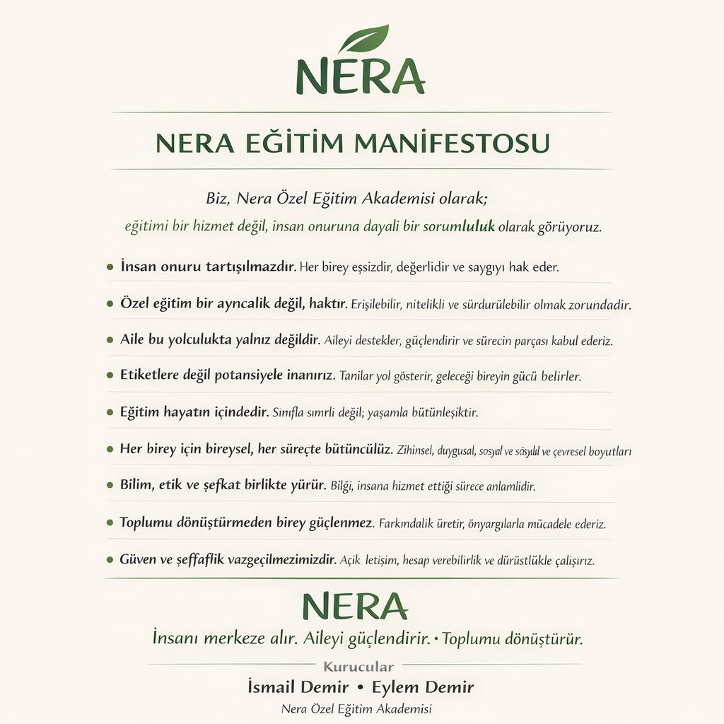 Her birey eşsizdir.
Her aile desteklenmeyi hak eder.
Her toplum dönüşebilir.

Biz Nera’da umudu bir söz değil, eyleme dönüştürüyoruz. 🌱

#NeraEğitimManifestosu #ÖzelEğitim #Umut #BirlikteGüçlüyüz #Nera
#NeraEğitim