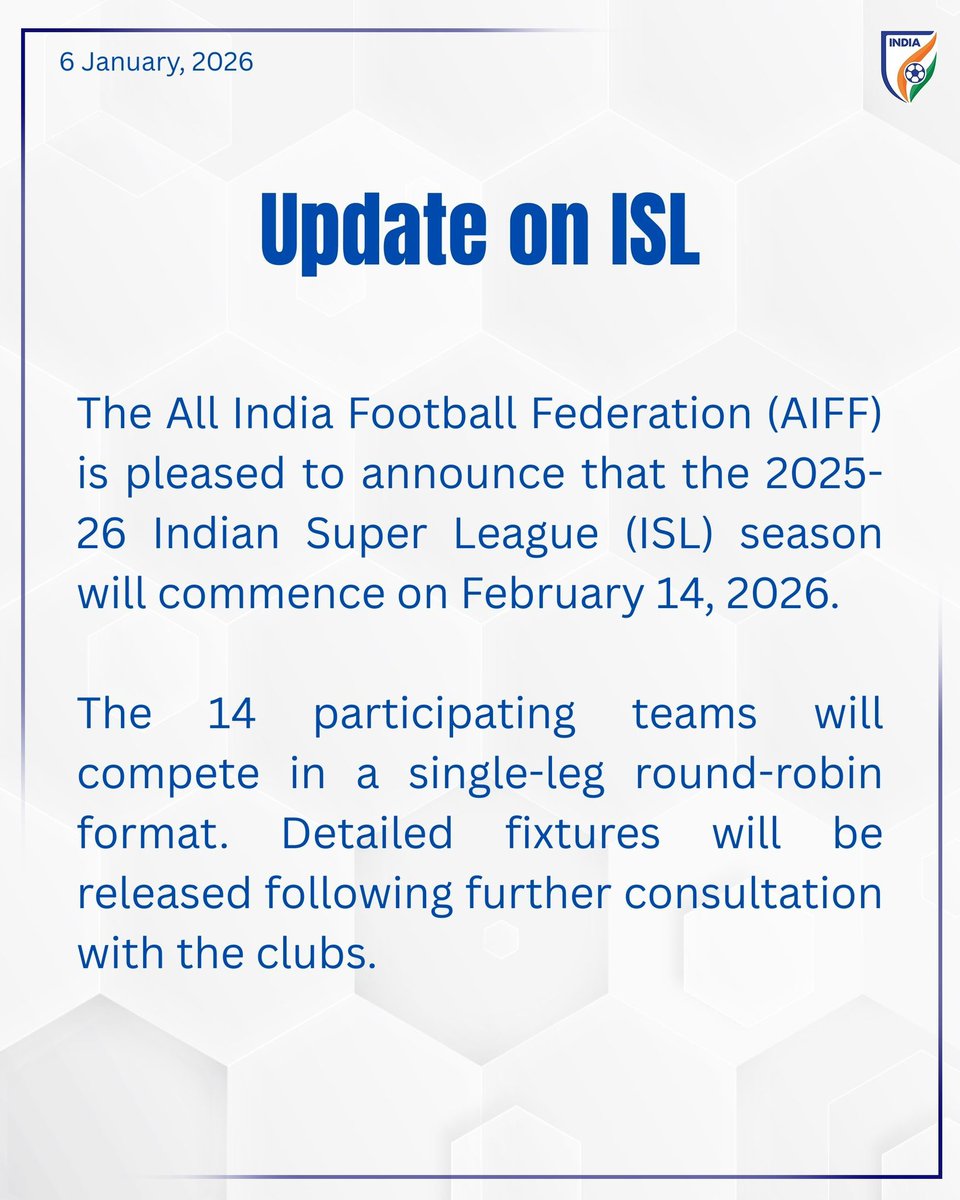 The Indian Super League 2025-26 will begin on February 14, 2026.

#ISL #IndianFootball ⚽️